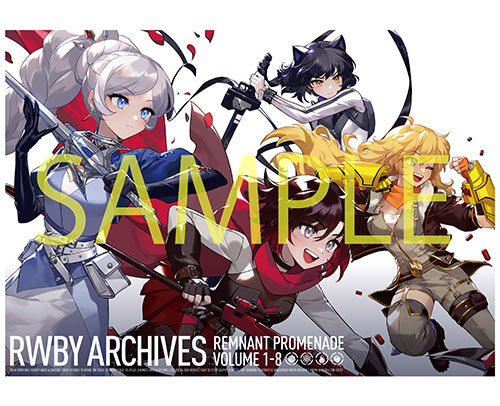 RWBY ARCHIVES ～REMNANT PROMENADE VOLUME 1-8～